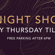 Late Night Shopping - Every Thursday until 8pm